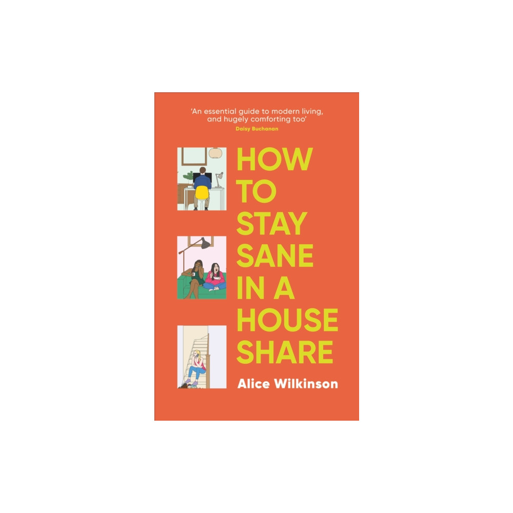 Produktbild för How to Stay Sane in a House Share (häftad, eng)