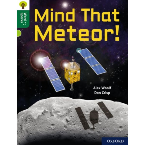 Oxford University Press Oxford Reading Tree Word Sparks: Level 12: Mind That Meteor! (häftad, eng)