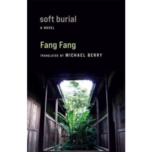 Columbia university press Soft Burial (häftad, eng)