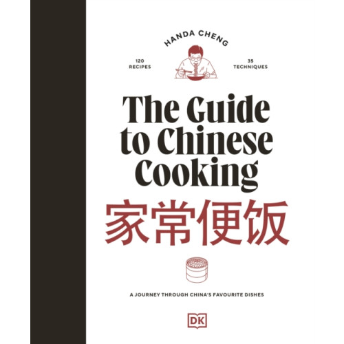 Dorling Kindersley Ltd The Guide to Chinese Cooking (inbunden, eng)