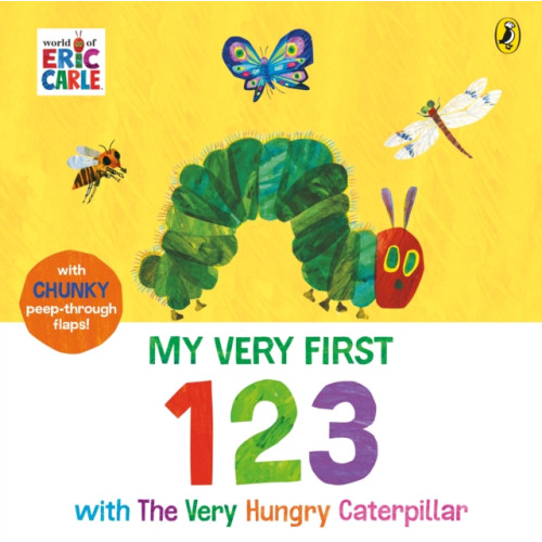 Penguin Random House Children's UK My Very First 123 with The Very Hungry Caterpillar (bok, board book, eng)