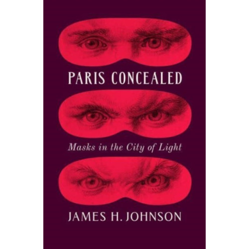 The university of chicago press Paris Concealed (inbunden, eng)
