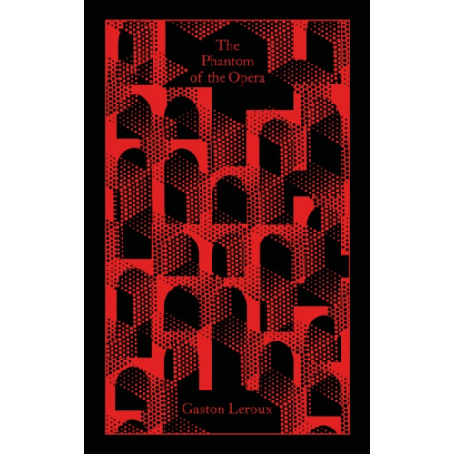 Penguin books ltd The Phantom of the Opera (inbunden, eng)