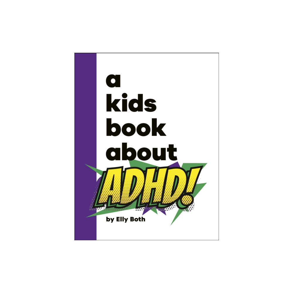 Produktbild för A Kids Book About ADHD (inbunden, eng)