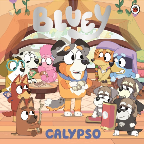 Penguin Random House Children's UK Bluey: Calypso (häftad, eng)