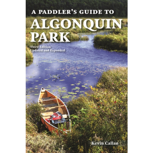Firefly Books Ltd A Paddler's Guide to Algonquin Park (häftad, eng)