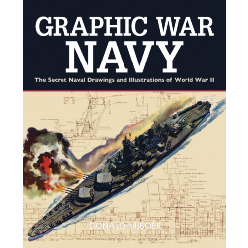 Firefly Books Ltd Graphic War Navy (inbunden, eng)