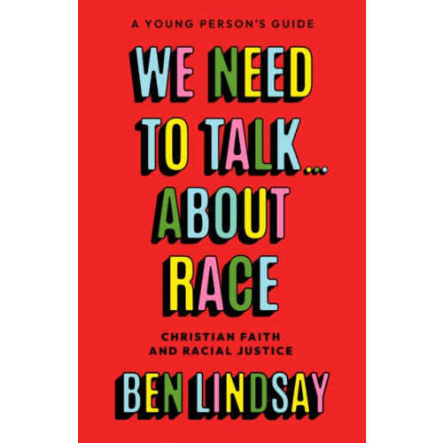 Spck publishing We Need to Talk... About Race (häftad, eng)