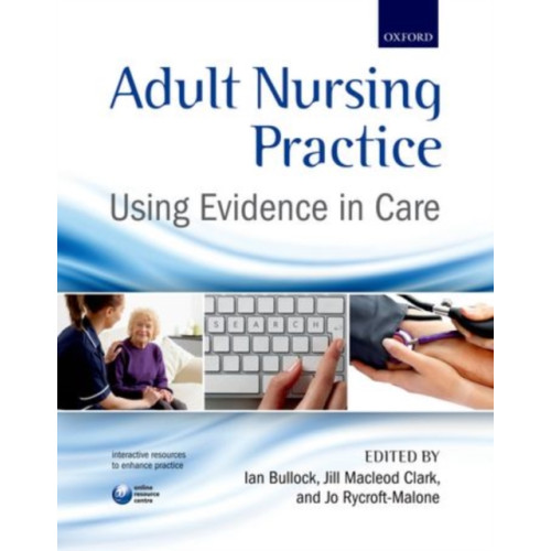 Oxford University Press Adult Nursing Practice (häftad, eng)