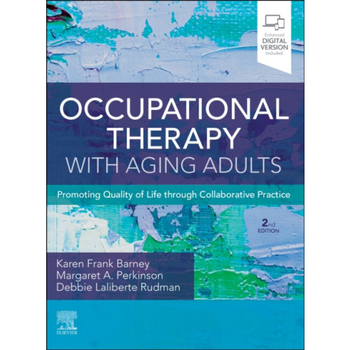 Elsevier - Health Sciences Division Occupational Therapy with Aging Adults (inbunden, eng)