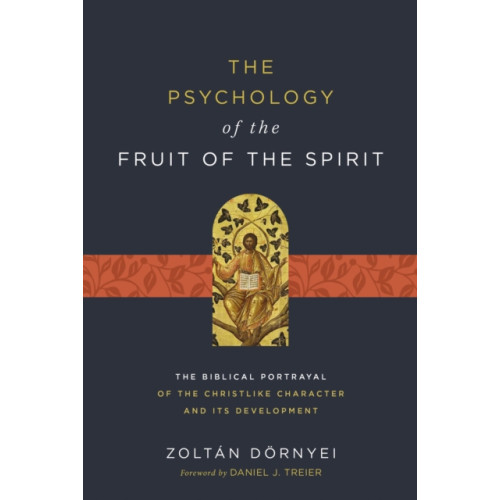 Zondervan The Psychology of the Fruit of the Spirit (häftad, eng)