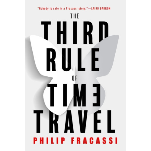 Little, Brown Book Group The Third Rule of Time Travel (häftad, eng)
