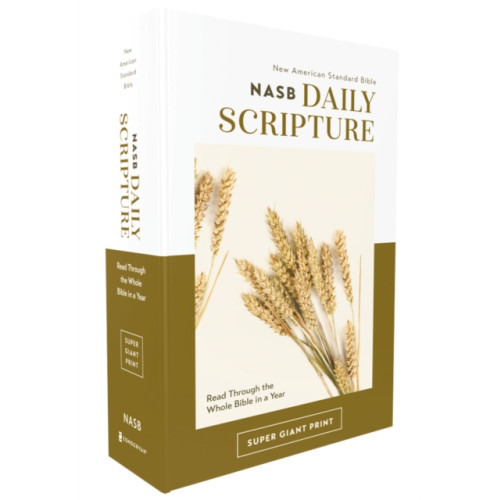 Zondervan NASB, Daily Scripture, Super Giant Print, Paperback, White/Gold, 1995 Text, Comfort Print (häftad, eng)