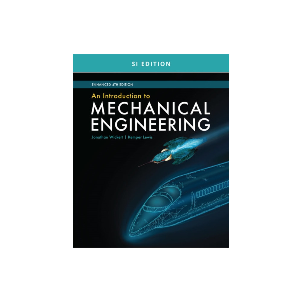 Produktbild för An Introduction to Mechanical Engineering, Enhanced, SI Edition (häftad, eng)