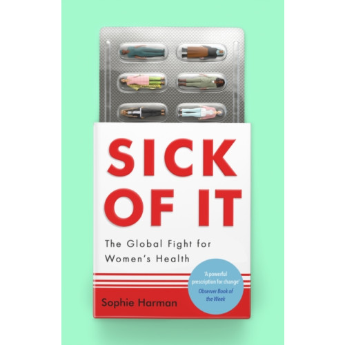 Little, Brown Book Group Sick of It (häftad, eng)