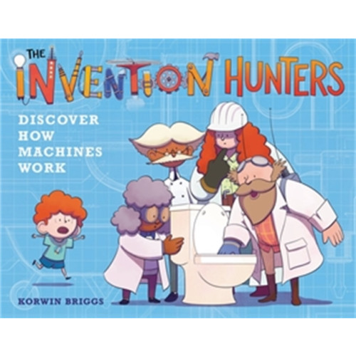 Little, Brown & Company The Invention Hunters Discover How Machines Work (häftad, eng)