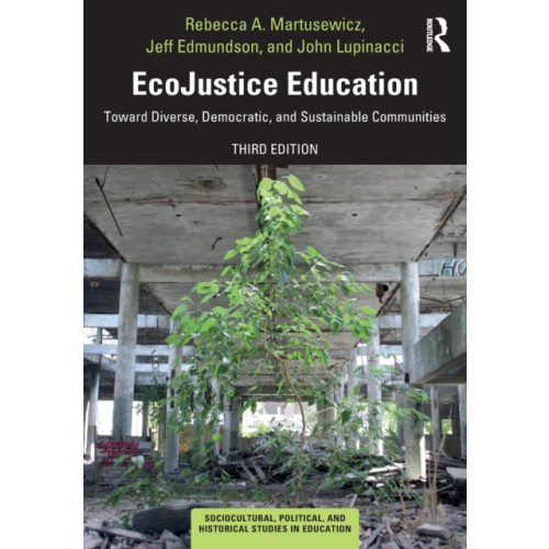 Taylor & francis ltd EcoJustice Education (häftad, eng)