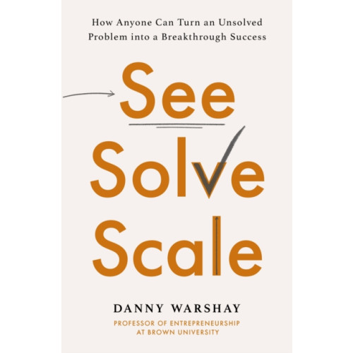 Little, Brown Book Group See, Solve, Scale (häftad, eng)
