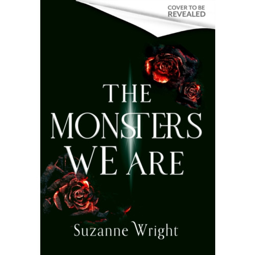 Not Stated The Monsters We Are : An addictive world awaits in this spicy fantasy romance . . . (häftad, eng)