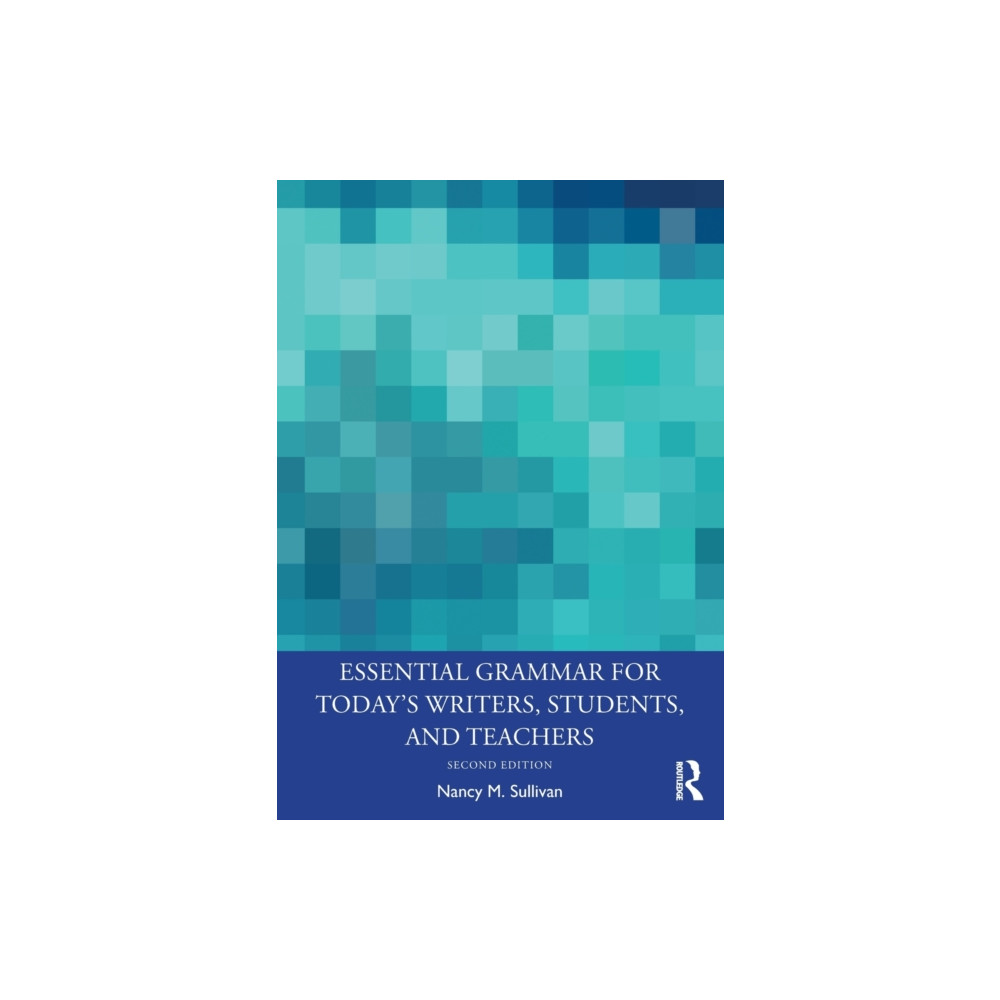 Produktbild för Essential Grammar for Today's Writers, Students, and Teachers (häftad, eng)