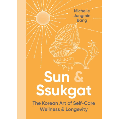 Little, Brown Book Group Sun and Ssukgat (inbunden, eng)