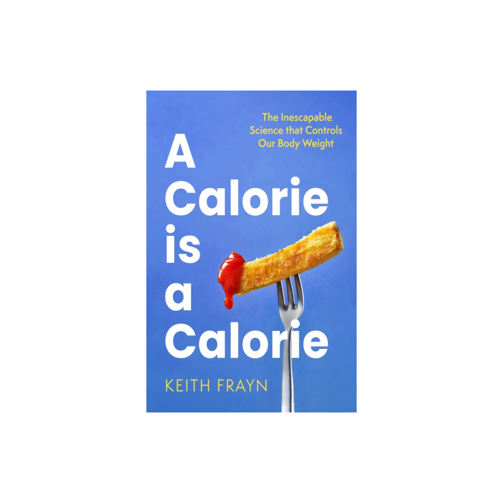 Produktbild för A Calorie is a Calorie (häftad, eng)