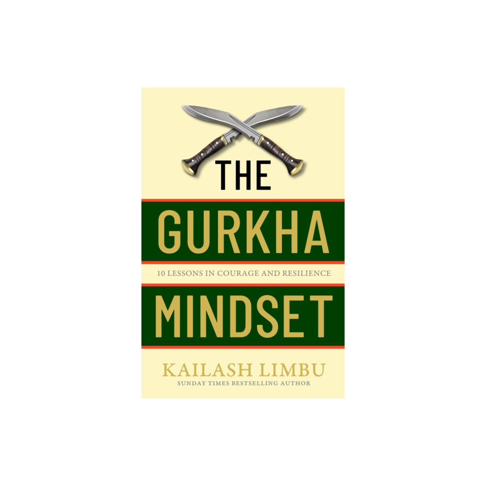 Produktbild för The Gurkha Mindset (häftad, eng)