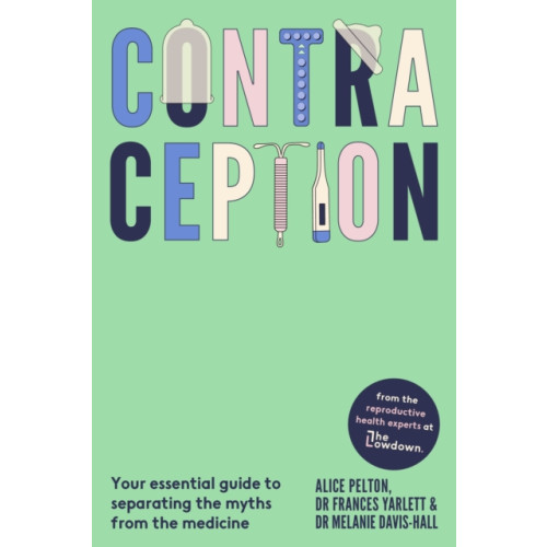 Little, Brown Book Group Contraception (inbunden, eng)