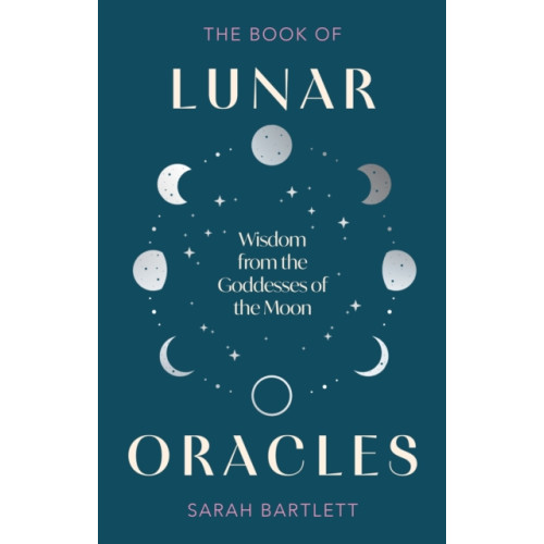 Little, Brown Book Group The Book of Lunar Oracles (inbunden, eng)