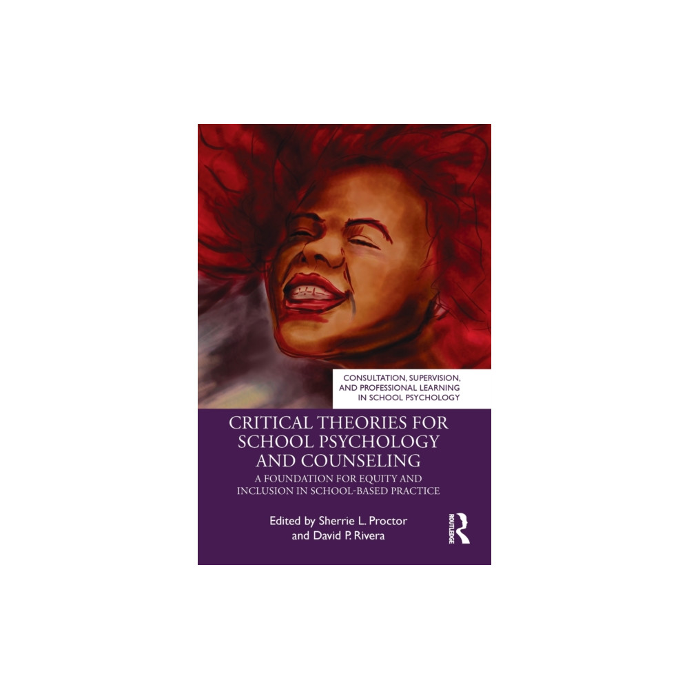 Produktbild för Critical Theories for School Psychology and Counseling (häftad, eng)