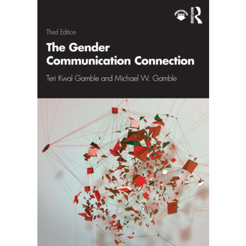 Taylor & francis ltd The Gender Communication Connection (häftad, eng)