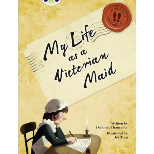 Pearson Education Limited Bug Club NF Red (KS2) B/5B My Life as a Victorian Maid (häftad, eng)
