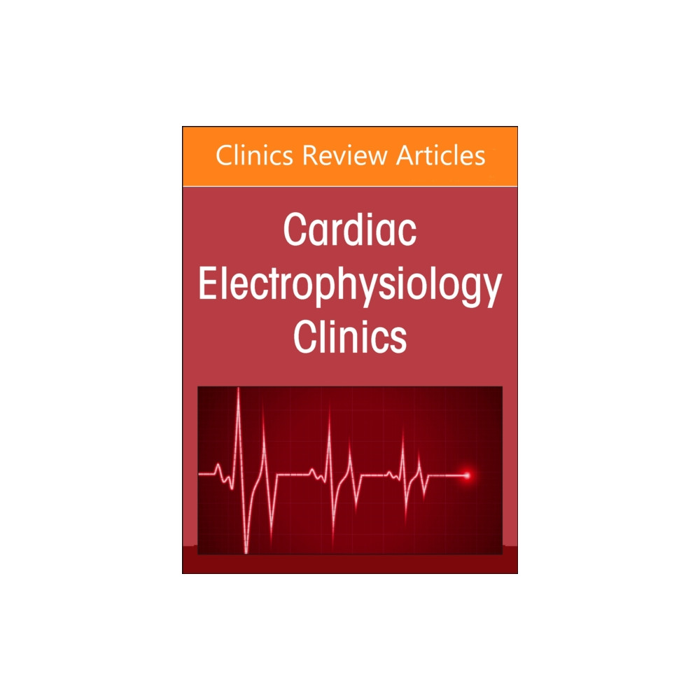 Produktbild för Autonomic Nervous System and Arrhythmias, An Issue of Cardiac Electrophysiology Clinics (inbunden, eng)