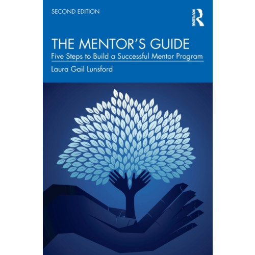Taylor & francis ltd The Mentor’s Guide (häftad, eng)