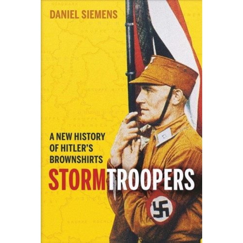 Yale university press Stormtroopers (häftad, eng)