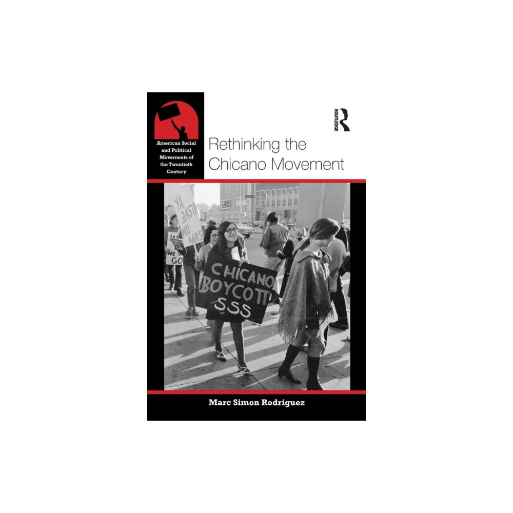 Produktbild för Rethinking the Chicano Movement (häftad, eng)
