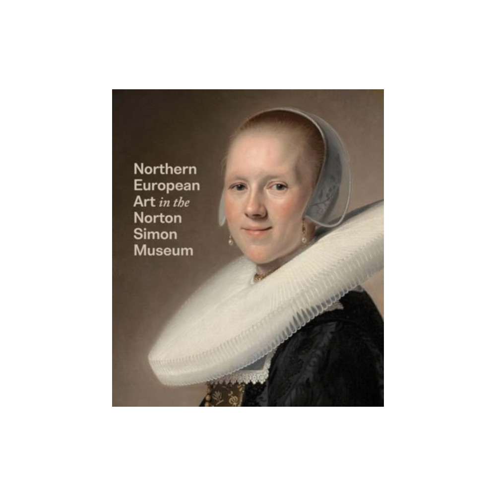 Produktbild för Northern European Art in the Norton Simon Museum (inbunden, eng)