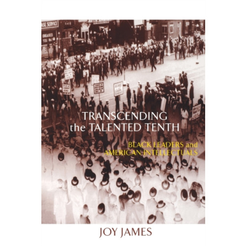 Taylor & francis ltd Transcending the Talented Tenth (häftad, eng)
