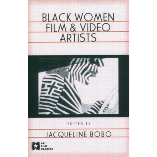 Taylor & francis ltd Black Women Film and Video Artists (häftad, eng)