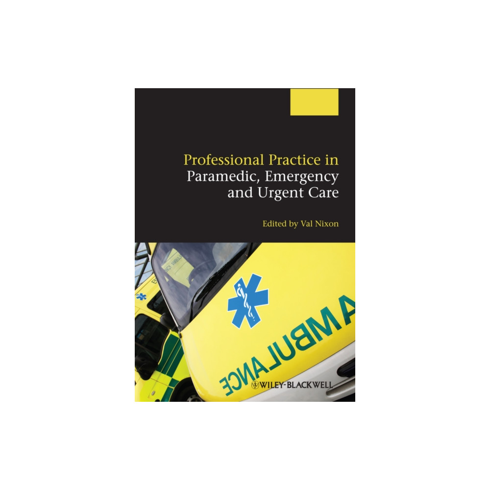 Produktbild för Professional Practice in Paramedic, Emergency and Urgent Care (häftad, eng)