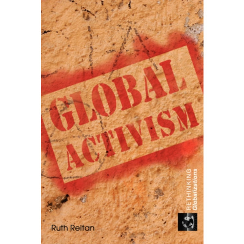 Taylor & francis ltd Global Activism (häftad, eng)
