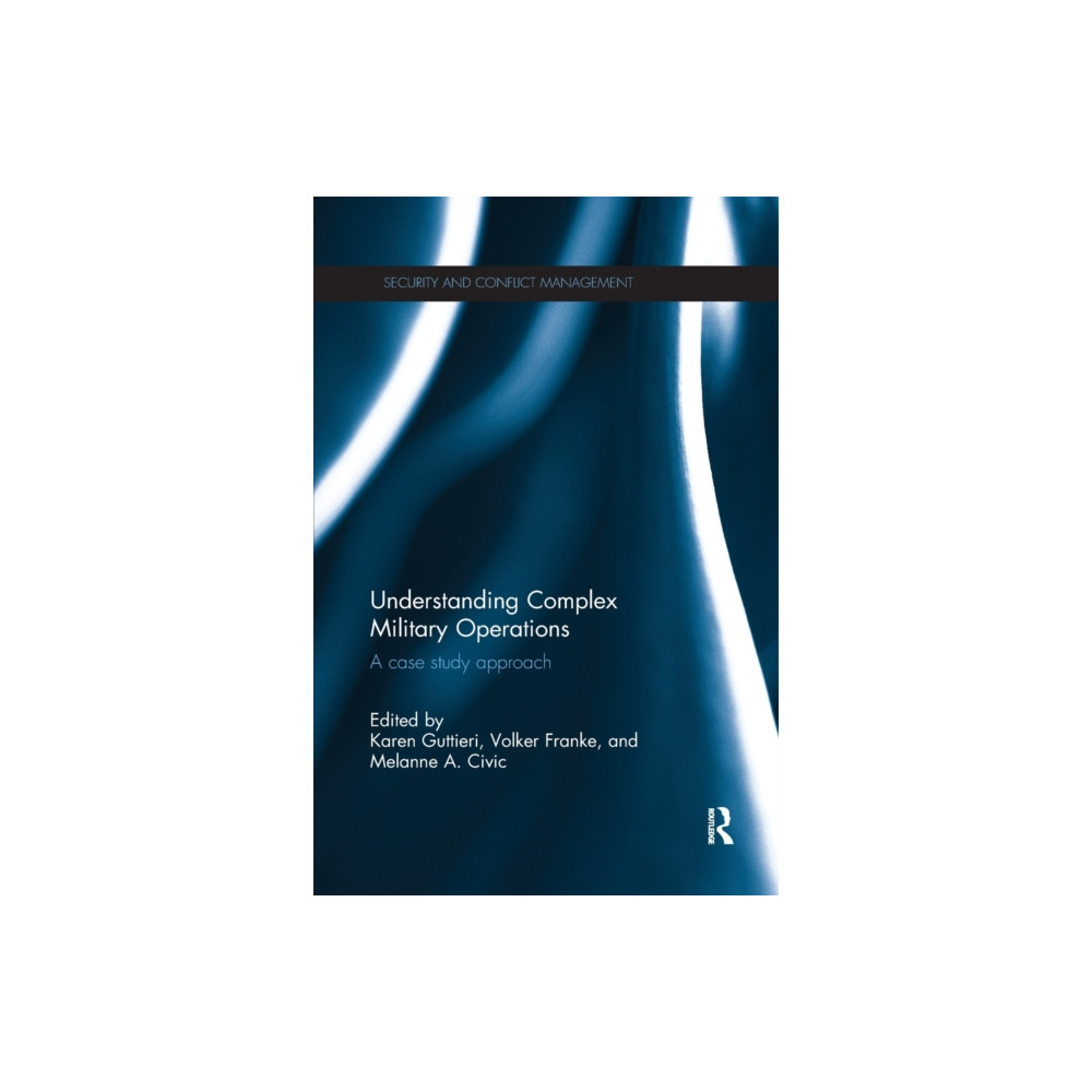 Produktbild för Understanding Complex Military Operations (häftad, eng)