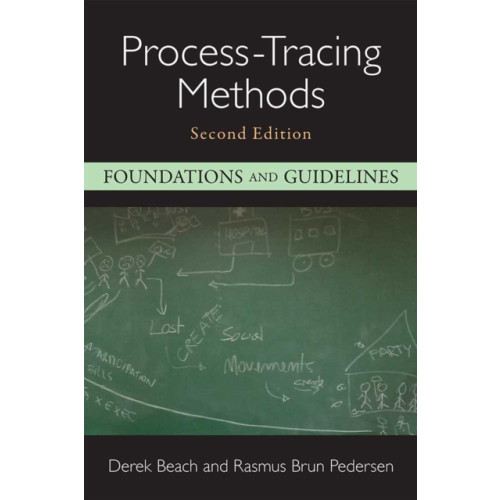 The University of Michigan Press Process-Tracing Methods (häftad, eng)