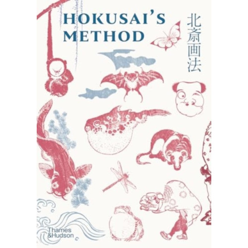 Thames & Hudson Ltd Hokusai's Method (inbunden, eng)
