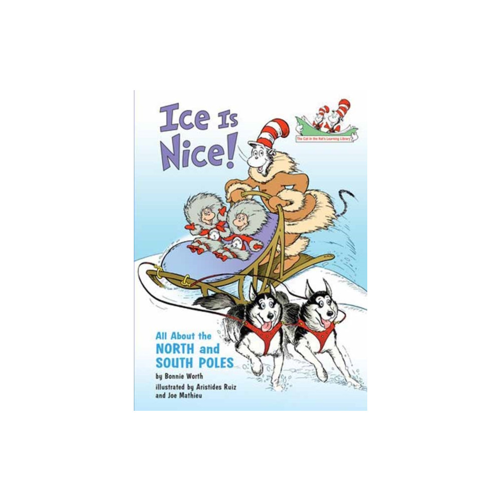 Produktbild för Ice is Nice! All About the North and South Poles (inbunden, eng)
