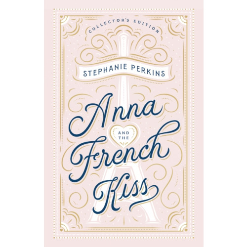 Penguin Young Readers Group Anna and the French Kiss Collector's Edition (inbunden, eng)