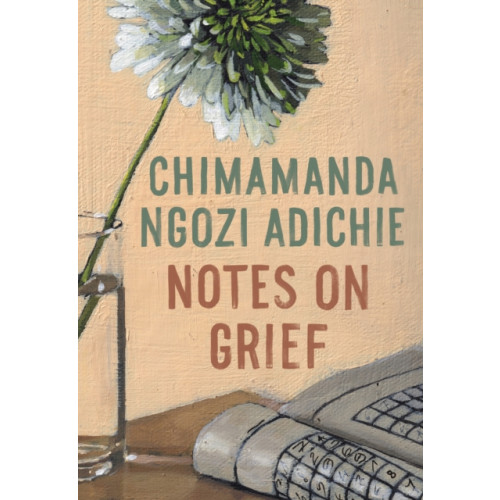 Not Stated Notes on Grief (häftad, eng)