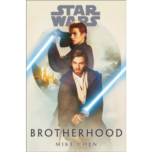 Not Stated Star Wars: Brotherhood (häftad, eng)