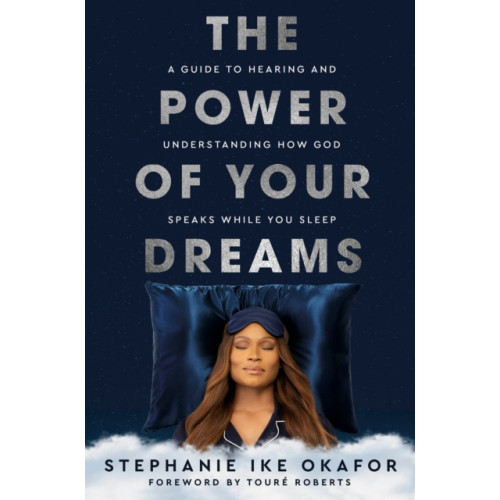Waterbrook Press (A Division of Random House Inc) The Power of Your Dreams (inbunden, eng)
