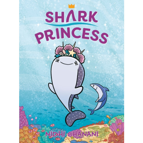 Penguin Young Readers Group Shark Princess (inbunden, eng)